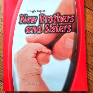 Siblings:New Brothers & Sisters - A "Tough Topics" series book siblings …